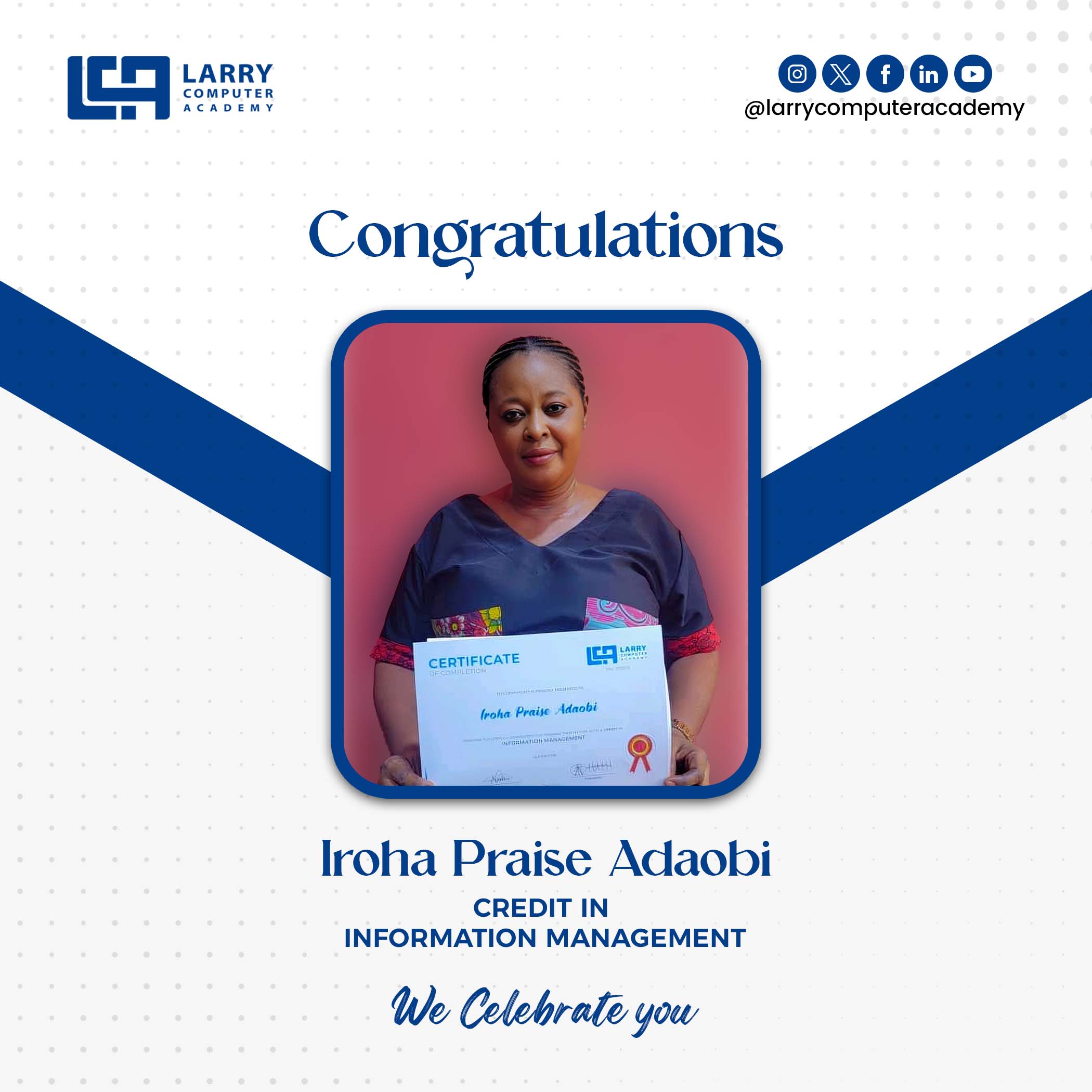 Iroha Praise celebrates graduating from information management program at Larry Computer Academy