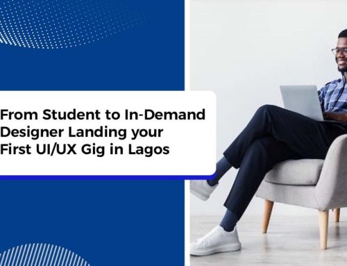 Landing Your First UI/UX Gig in Lagos